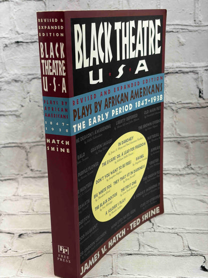 Black Theatre USA: Plays by African Americans From 1847 to 1938