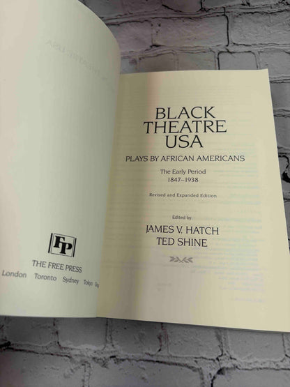 Black Theatre USA: Plays by African Americans From 1847 to 1938