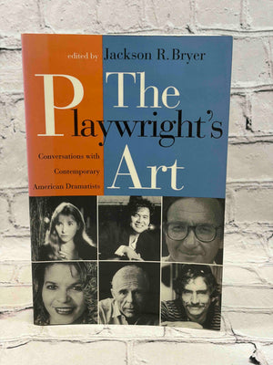 The Playwright's Art: Conversations with Contemporary American Dramatists