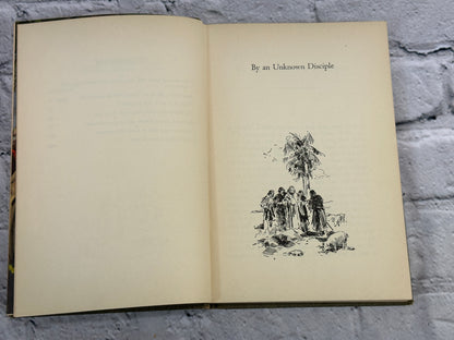 By an Unknown Disciple [1919 · Third Printing]