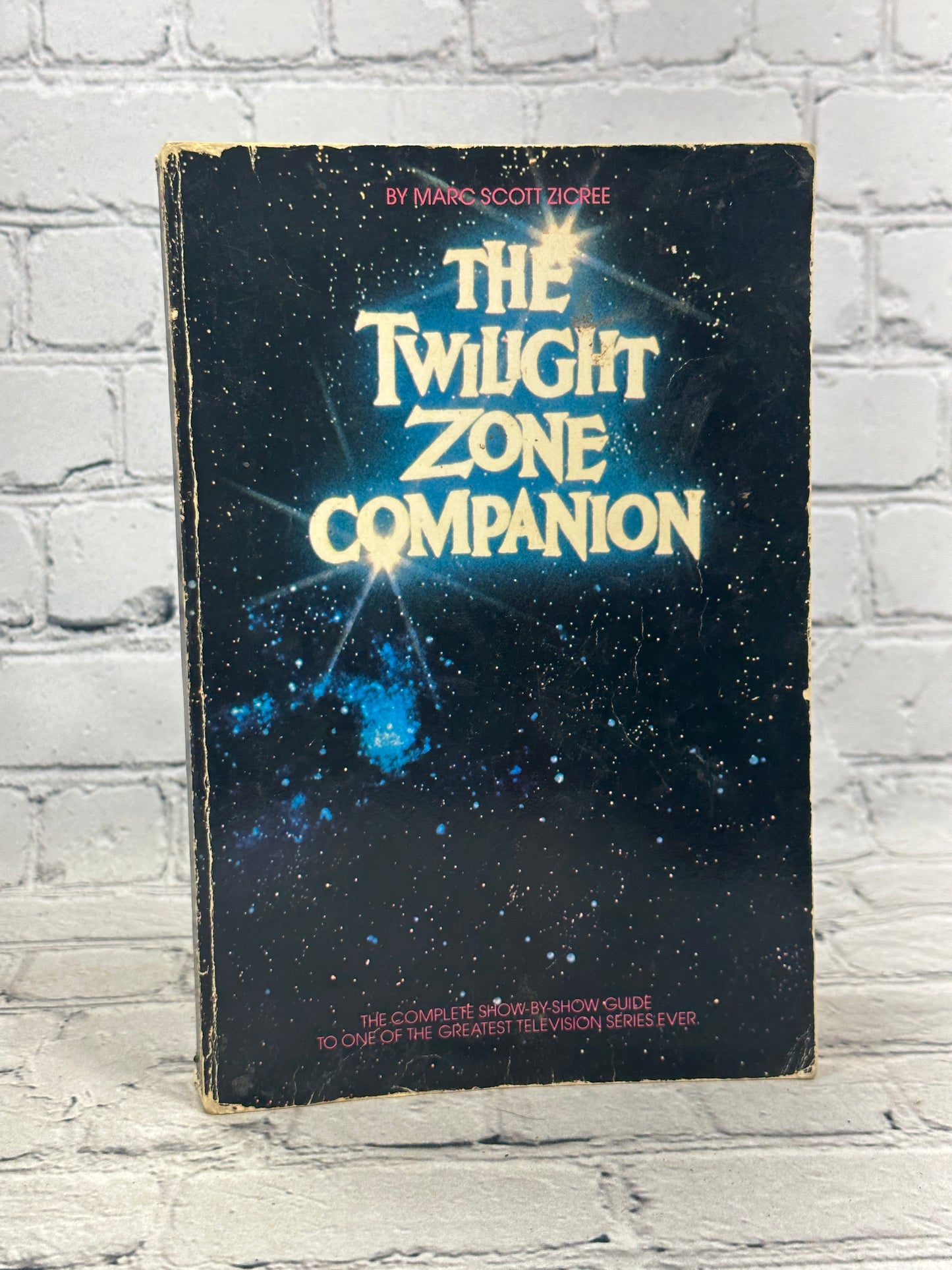 The Twilight Zone Companion by Marc Scott Zicree [1982 · Third Printing]