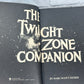 The Twilight Zone Companion by Marc Scott Zicree [1982 · Third Printing]