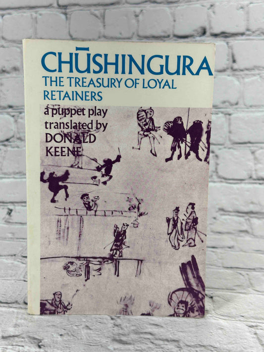 Chushingura (The Treasury of Loyal Retainers): A Puppet Play