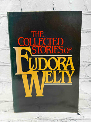 The Collected Stories of Eudora Welty