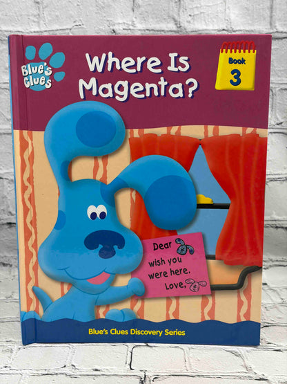 Where Is Magenta?, Blue's Clues Discovery Series Book 3 hardcover - front cover