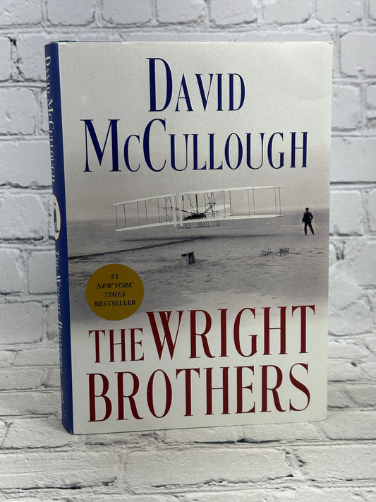 The Wright Brothers by David McCullough [2015]