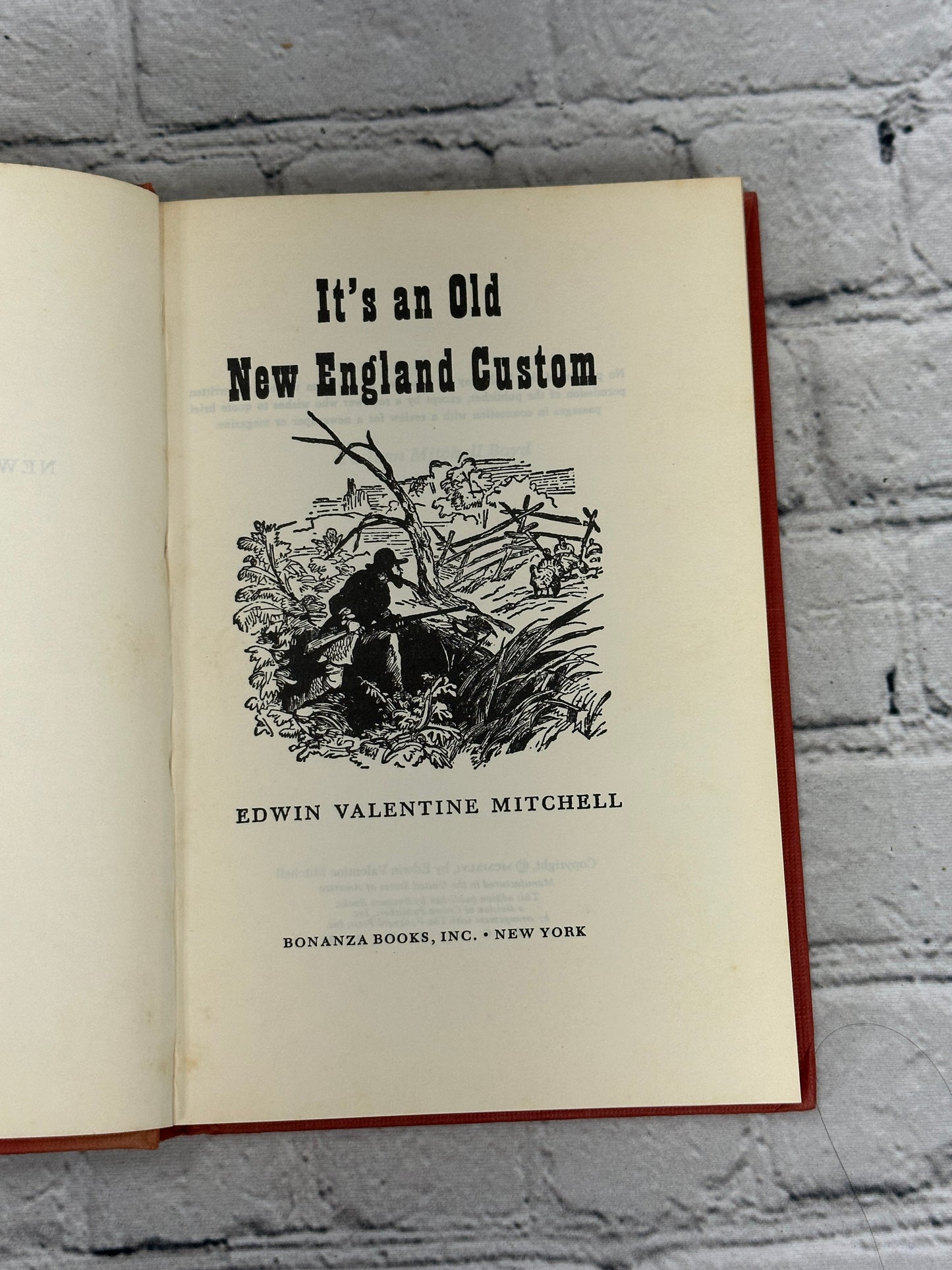 It's An Old New England Custom by Edwin Valentine Mitchell [1946 · First Print]