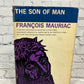 The Son of Man by Francois Mauriac [1958]