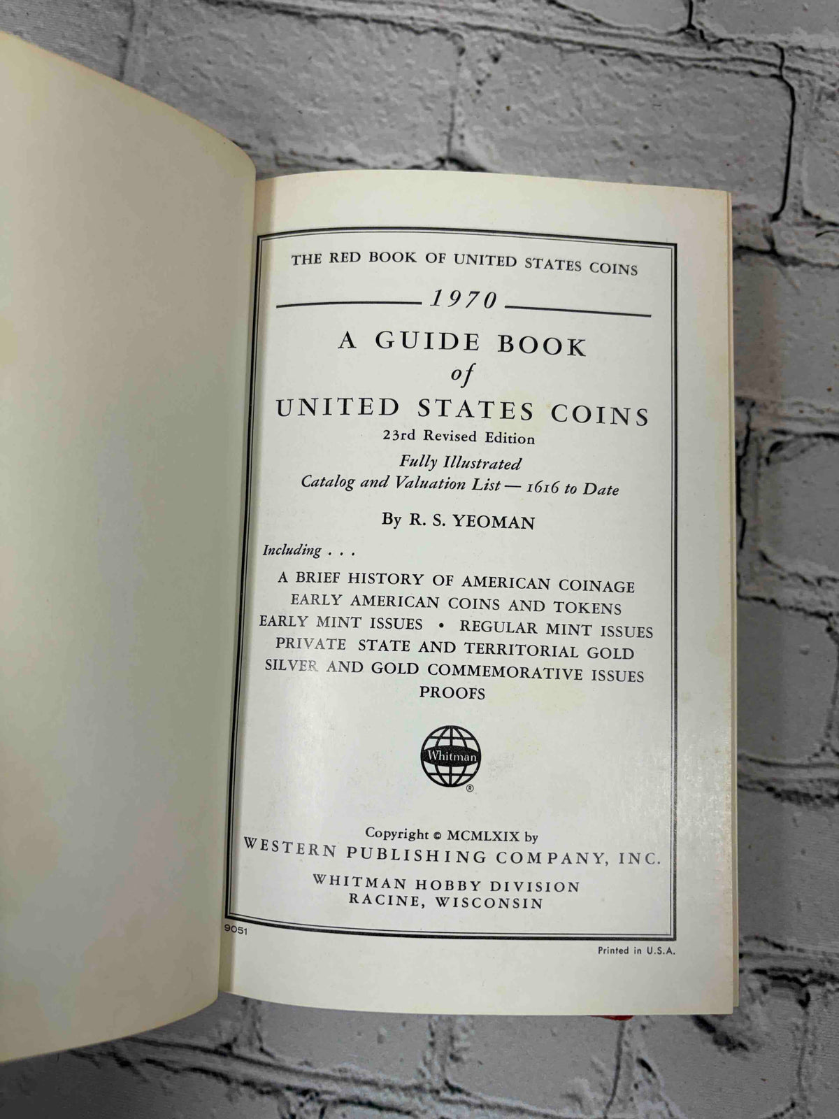 A Guide Book of United States Coins (Red Book) lot of 15 by R. S. Yeoman, 1961-1982 - 1970 23rd edition title page