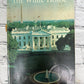 The White House A Historic Guide [1962 · Third Edition]