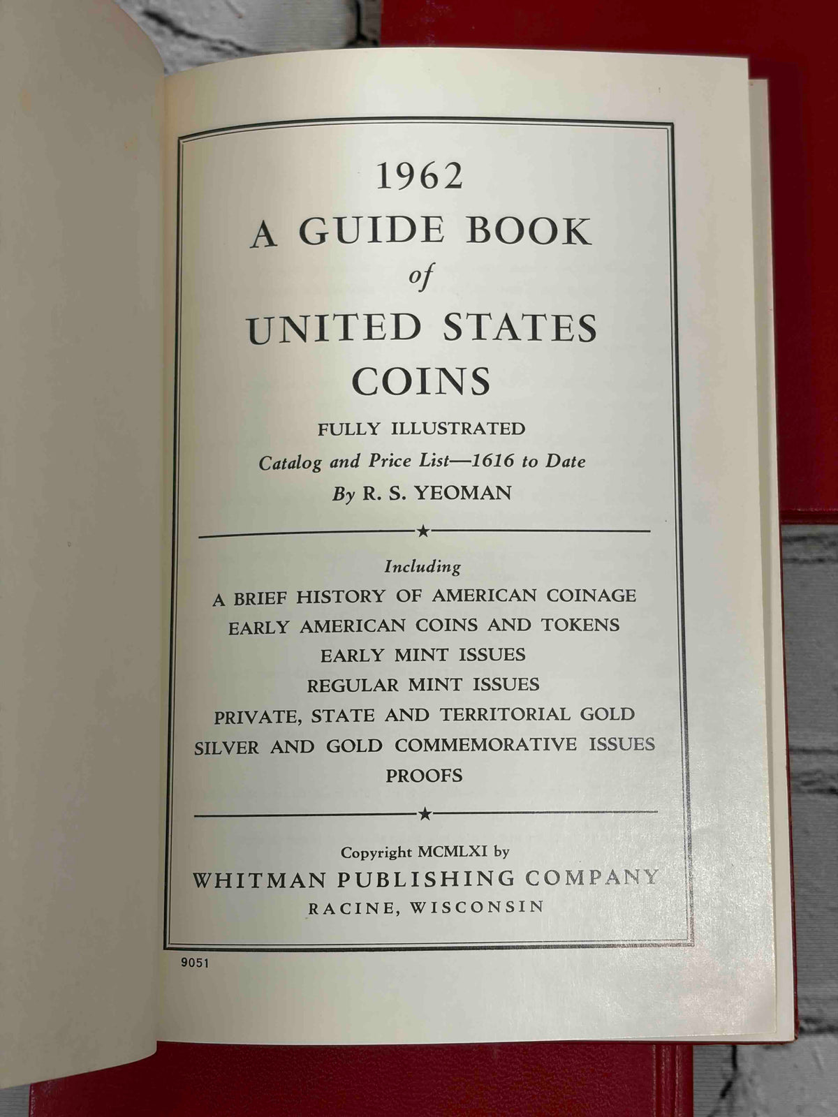 A Guide Book of United States Coins (Red Book) lot of 15 by R. S. Yeoman, 1961-1982 - 1962 edition title page