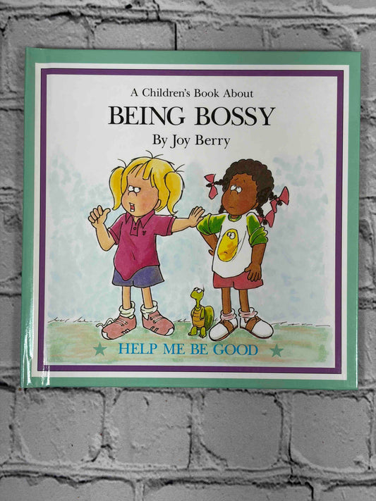 A Children's Book About Being Bossy by Joy Berry, 1988 - front cover