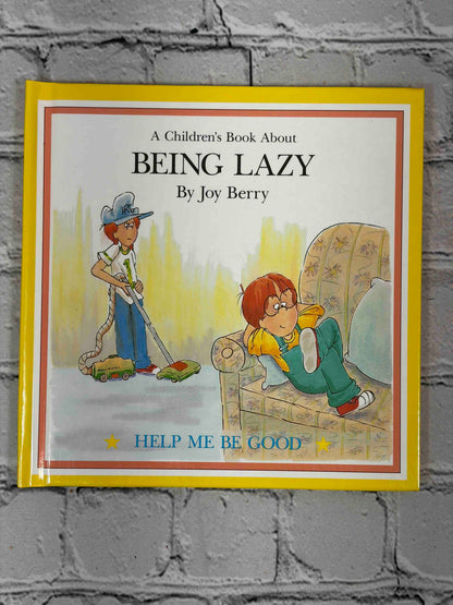 A Children's Book About Being Lazy by Joy Berry, 1988 Grolier - front cover