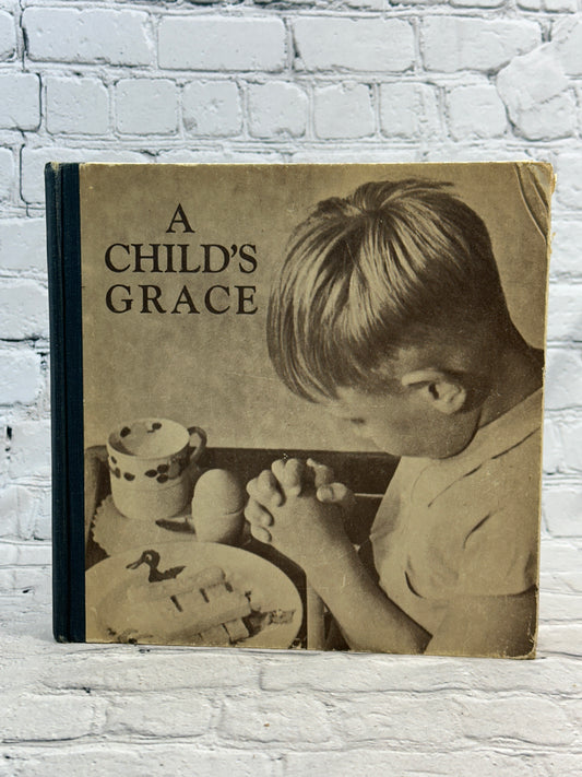 A Child's Grace by Harold Burdekin [1938 · Ex-Library]