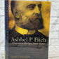 Ashbel P. Fitch: Champion of Old New York by David F Remington [2011 · First Ed]