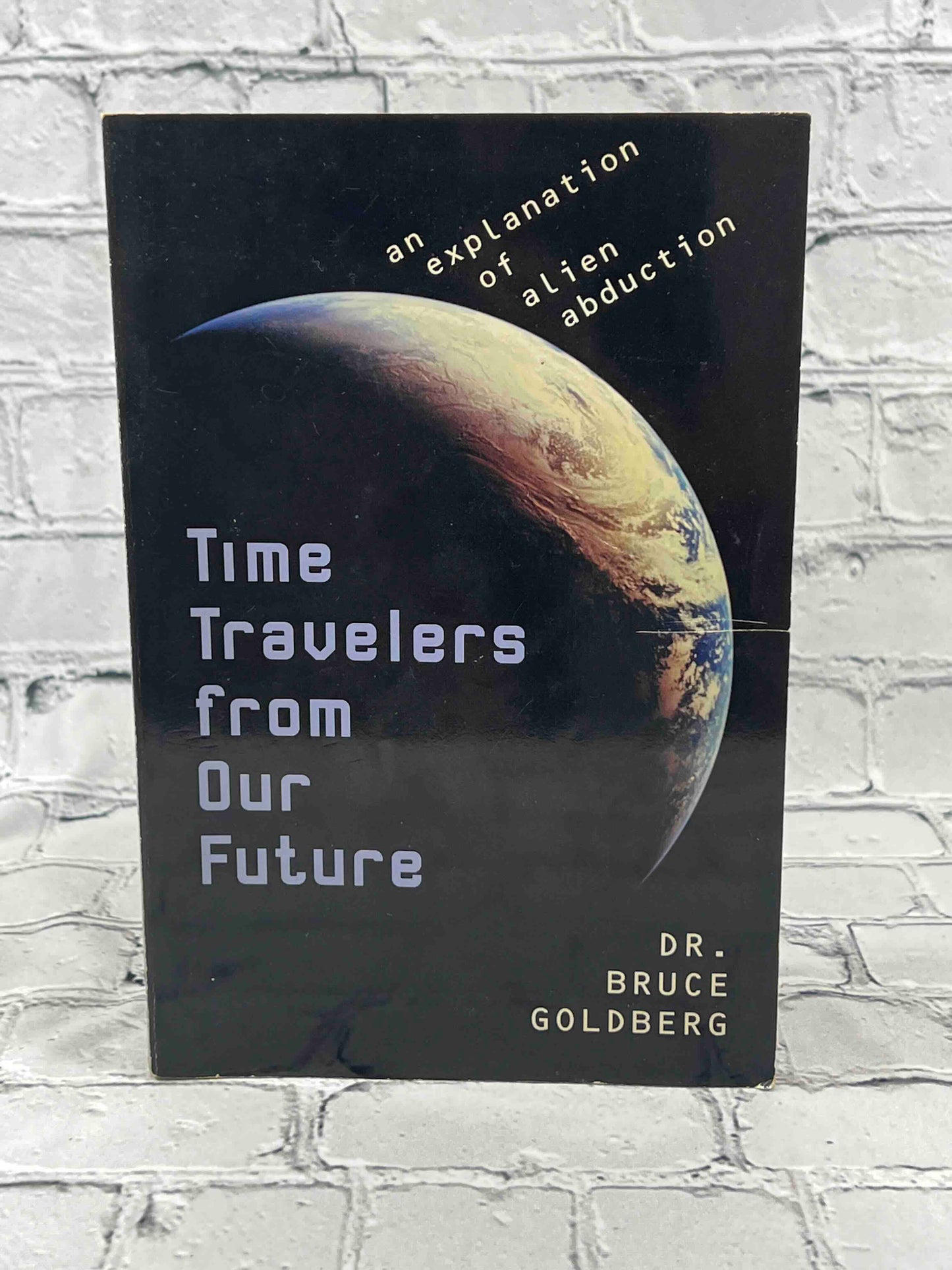 Time Travelers from our Future: An Explanation of Alien Abduction