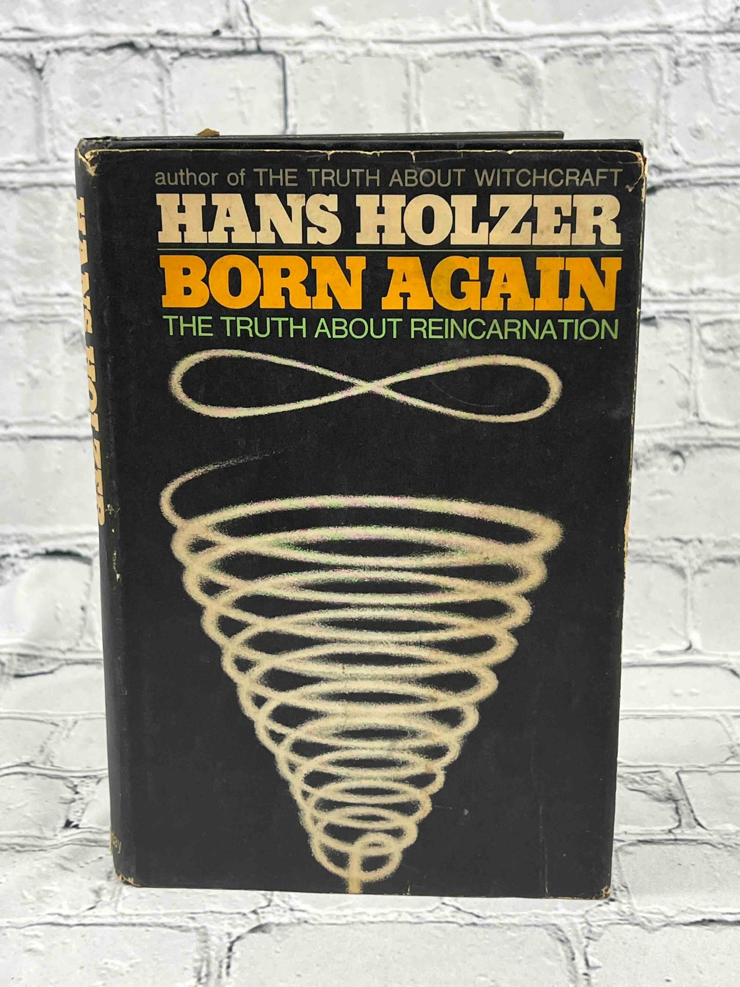 Born Again: The Truth About Reincarnation