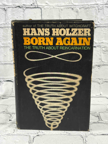 Born Again: The Truth About Reincarnation