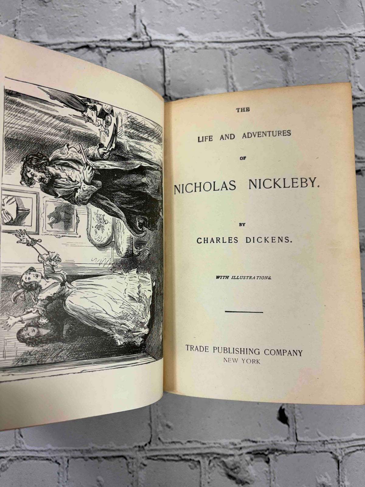 Charles Dickens 3 volume lot, Trade Publishing Company - Nicholas Nickleby frontispiece and title page