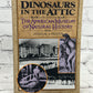 Dinosaurs in the Attic: An Excursion into the American Museum of Natrual History