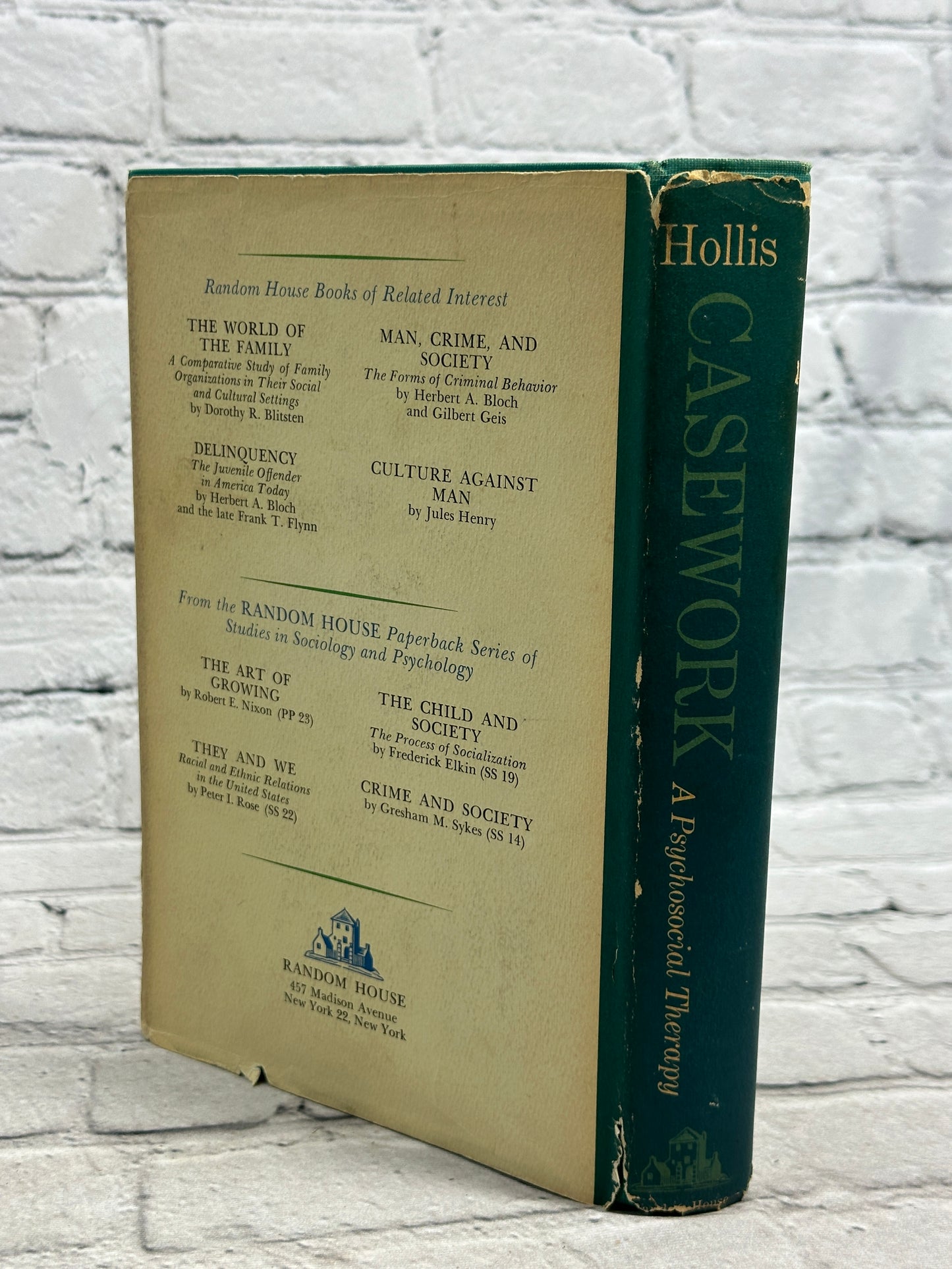 Casework: a Psychosocial Therapy by Florence Hollis [1964 · Second Printing]