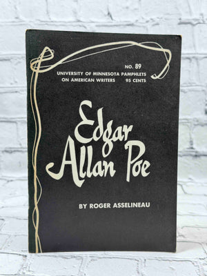Edgar Allan Poe University of Minnesota Pamphlets on American Writers No. 89