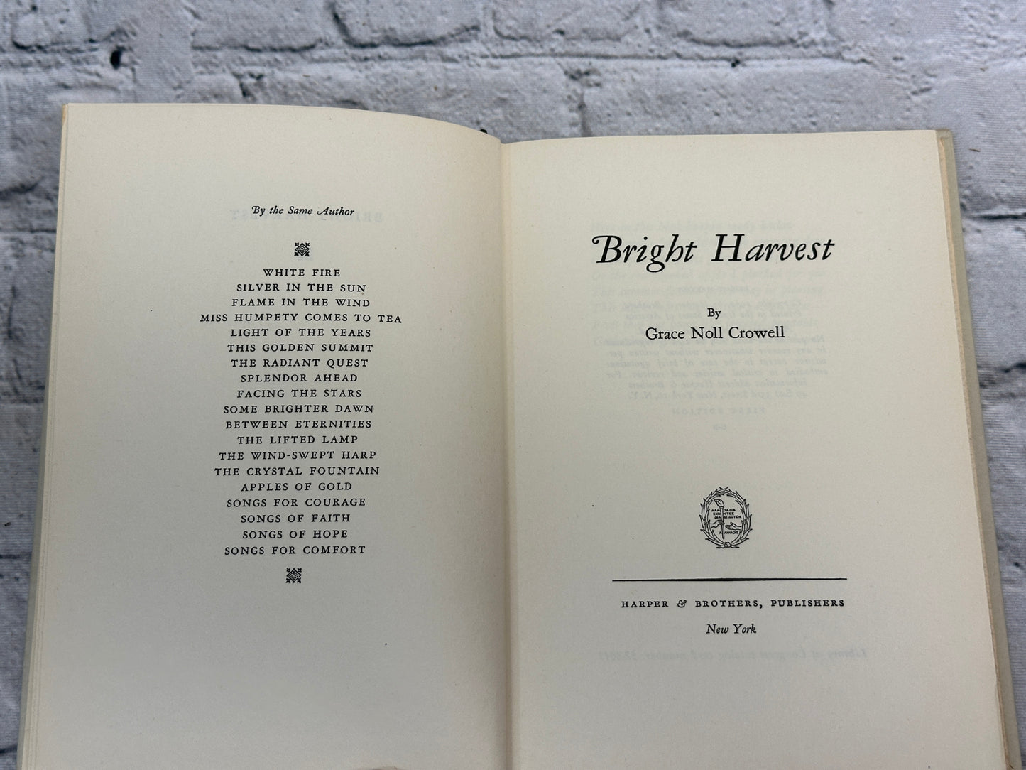 Bright Harvest: A Volume of Poems by Grace Noll Crowell [1952 · First Edition]