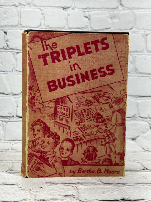 The Triplets in Business By Bertha B. Moore [1940 · 2nd Edition]