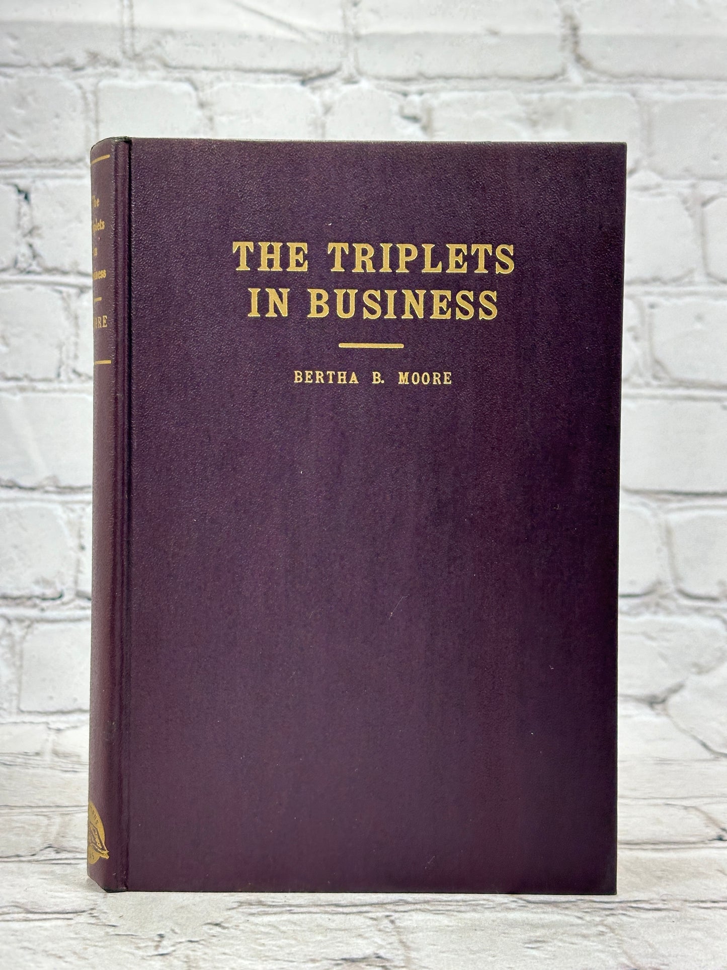 The Triplets in Business By Bertha B. Moore [1940 · 2nd Edition]