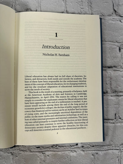Rethinking Liberal Education edited by Farnhan and Yarmolinsky [1996]