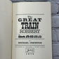 The Great Train Robbery by Michael Crichton [Book Club Edition · 1975]