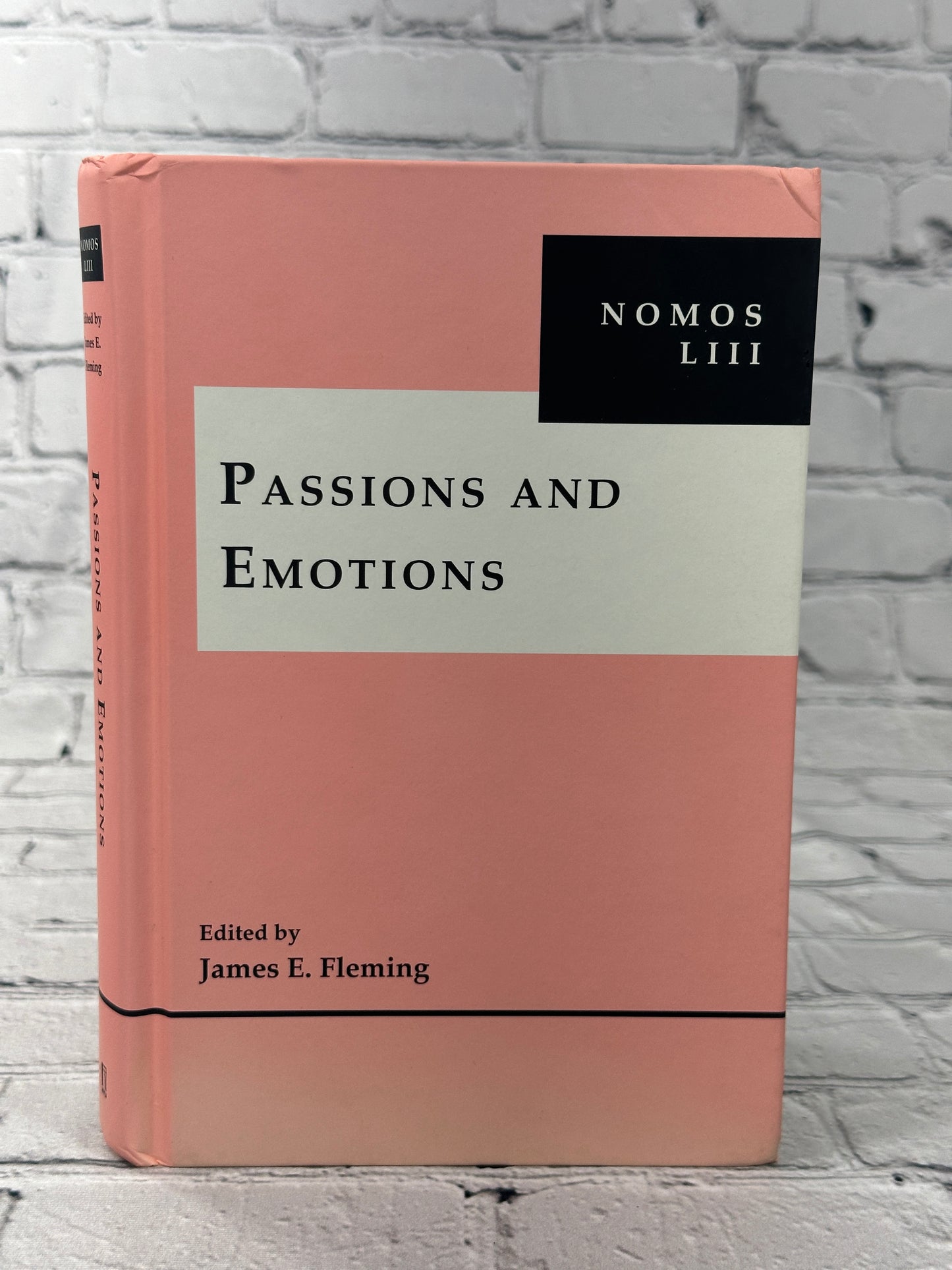 Passions and Emotions: NOMOS LIII (NOMOS - American Society for Political and Legal Philosophy, 16)