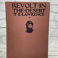 Revolt In The Desert By T.E. Lawrence [1927 · First American Edition]