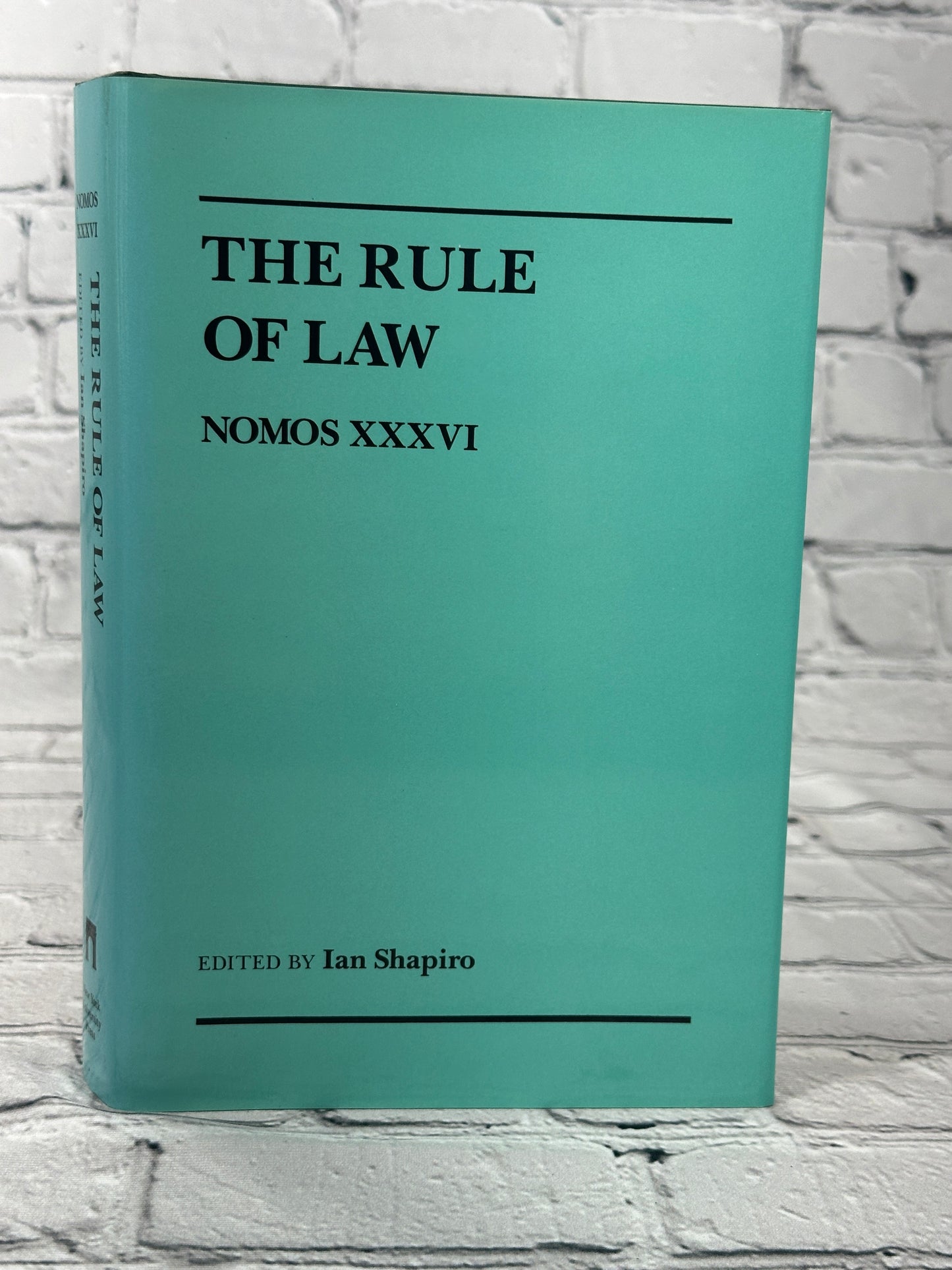 The Rule of Law: Nomos XXXVI
