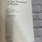 A New Dictionary of Physics By Harold James Gray & Alan Isaacs [1976]