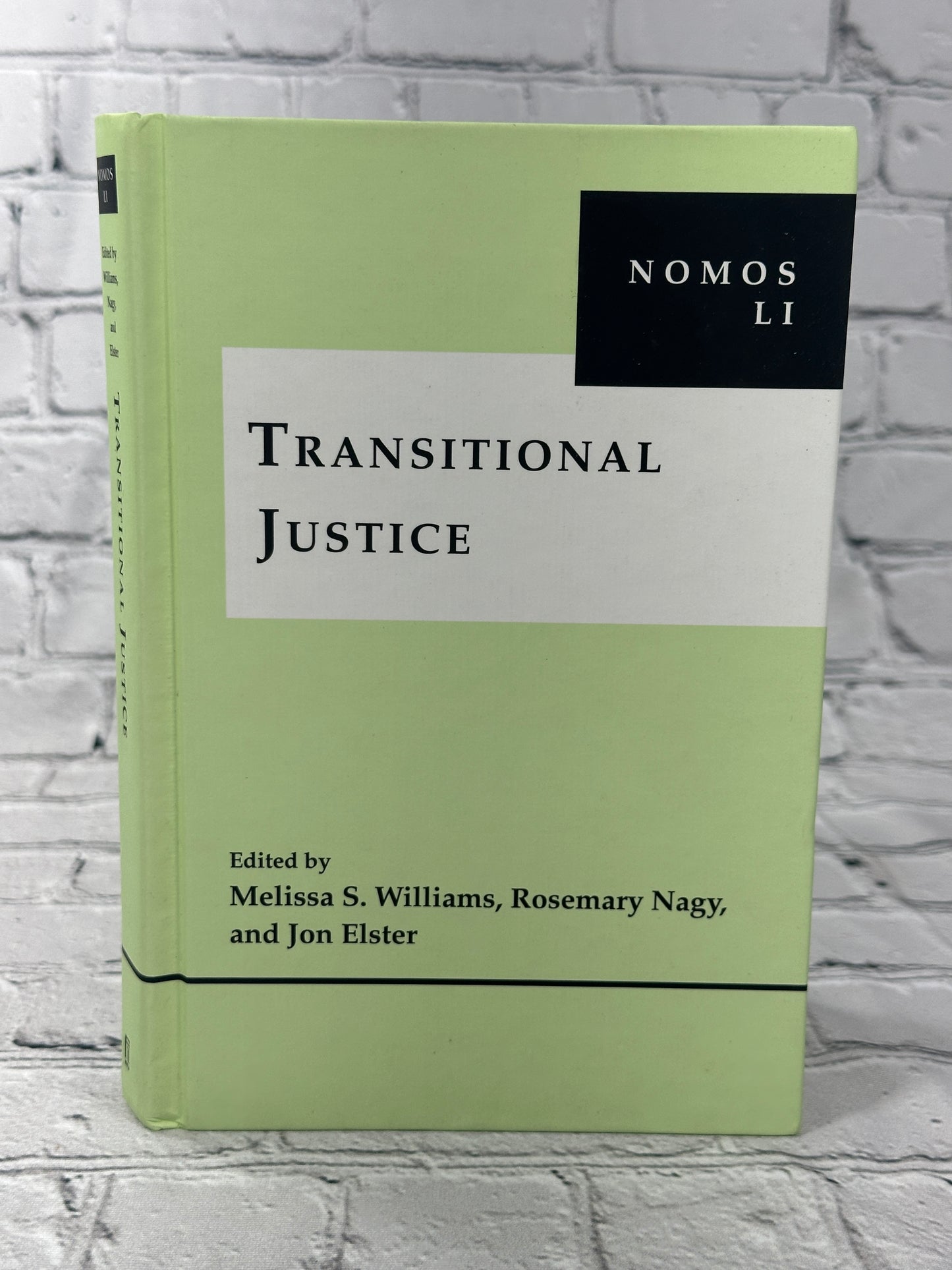 Transitional Justice: NOMOS LI (NOMOS - American Society for Political and Legal Philosophy, 34)