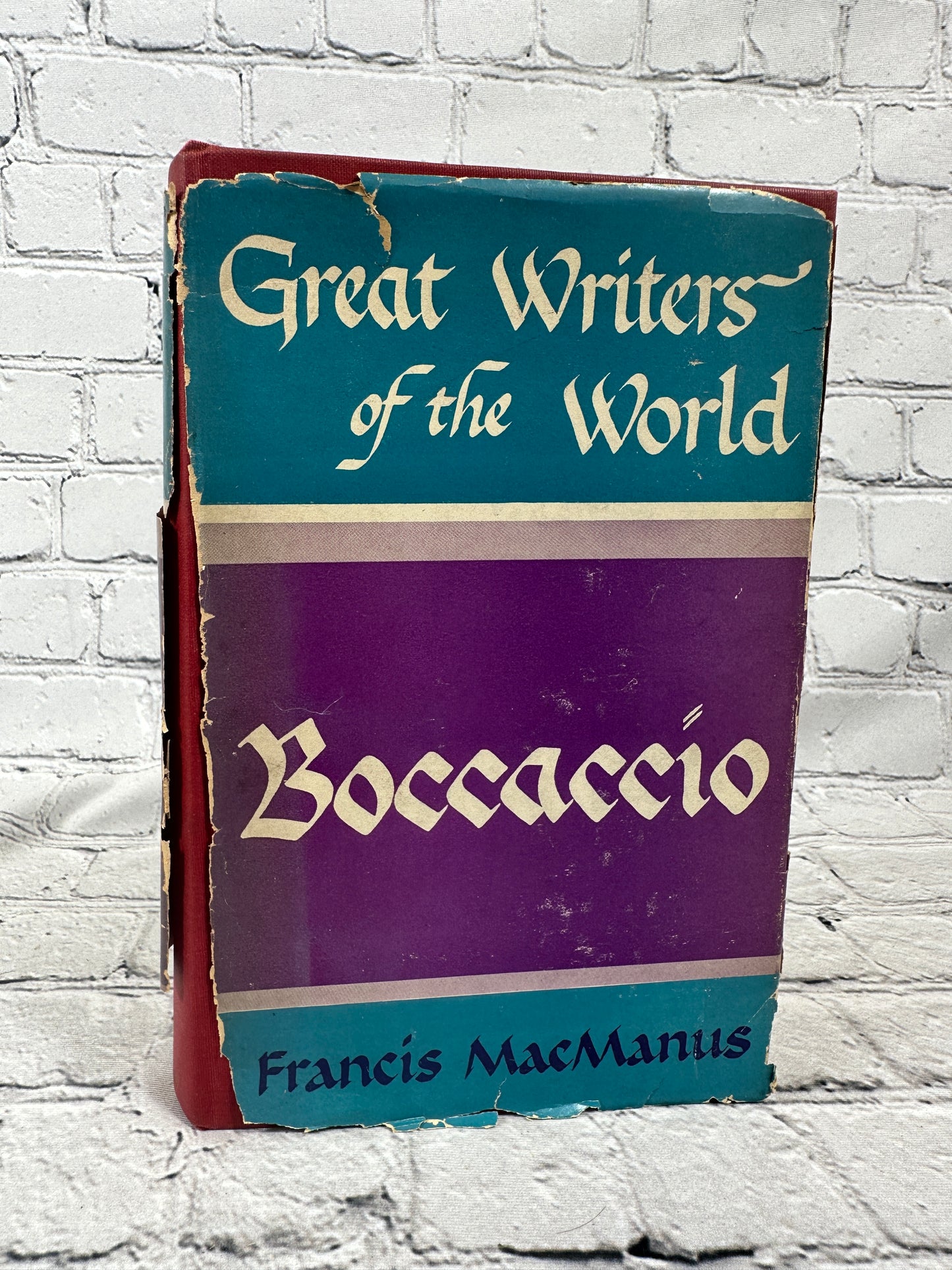 Boccaccio by Francis MacManus [1947 · Great Writers of the World Series]