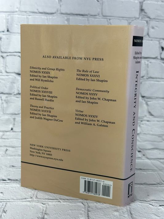 Integrity and Conscience: Nomos XL (NOMOS - American Society for Political and Legal Philosophy, 11)