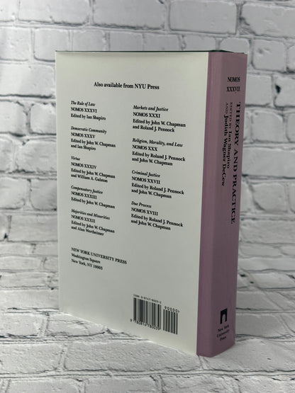 Theory and Practice: Nomos XXXVII (NOMOS - American Society for Political and Legal Philosophy, 2)