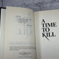 A Time to Kill by John Grisham [Book Club Edition · 1989]