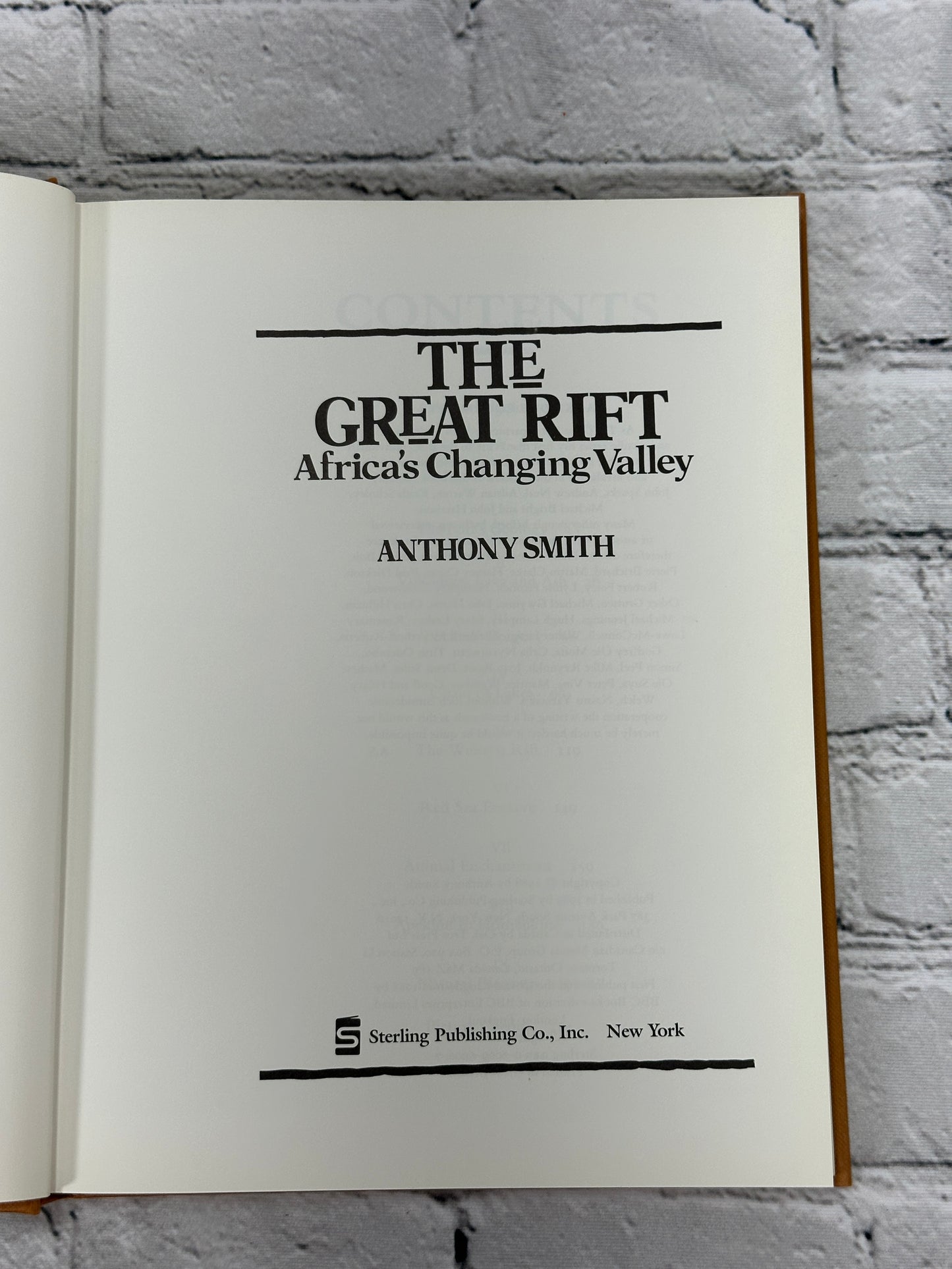 The Great Rift: Africa's Changing Valley By Anthony Smith [1988]