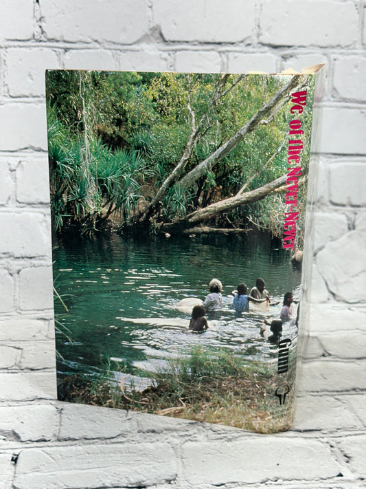 We of the Never-Never by Mrs. Aeneas Gunn [1982]