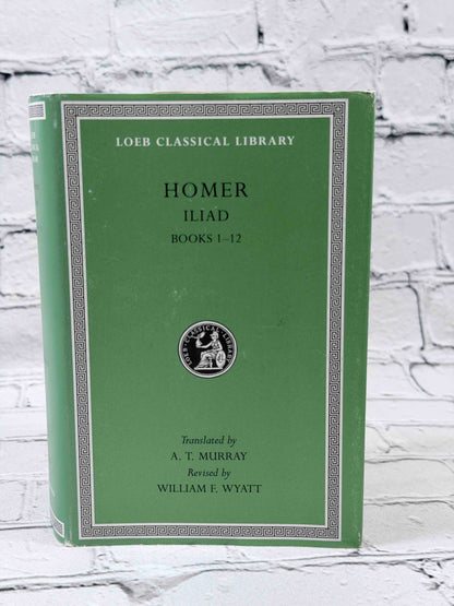 Iliad Books 1-12 (Vol. 1)