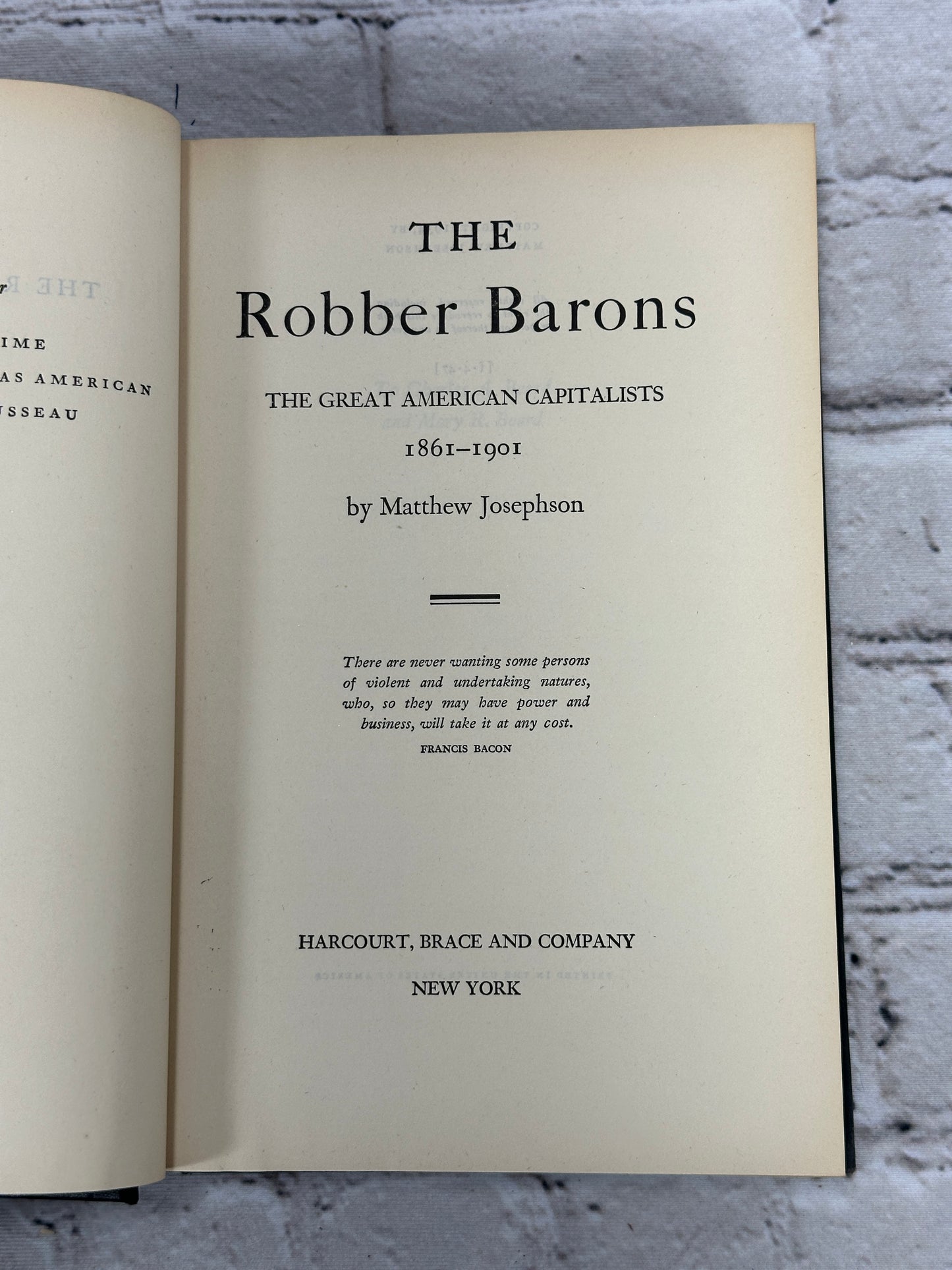 The Robber Barons Great American Capitalists by Matthew Josephson [1947]