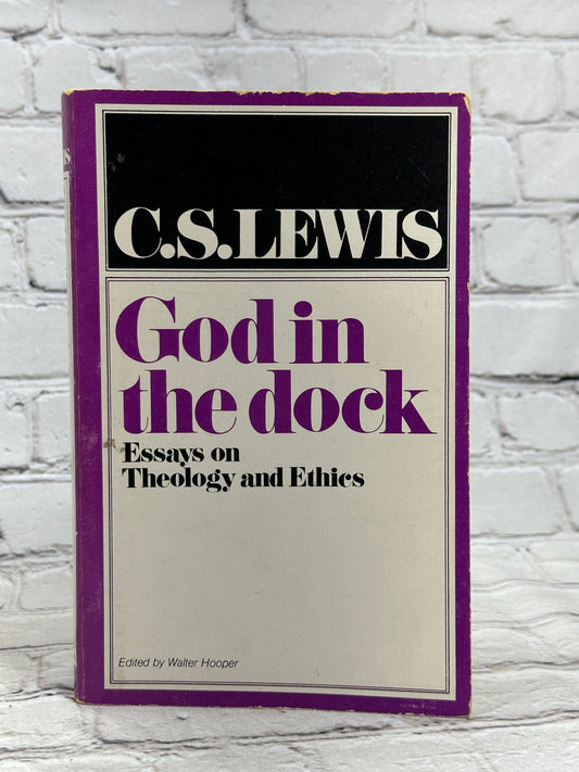 God in the Dock Essays on Theology & Ethics by C.S. Lewis [1977 · 5th Print]