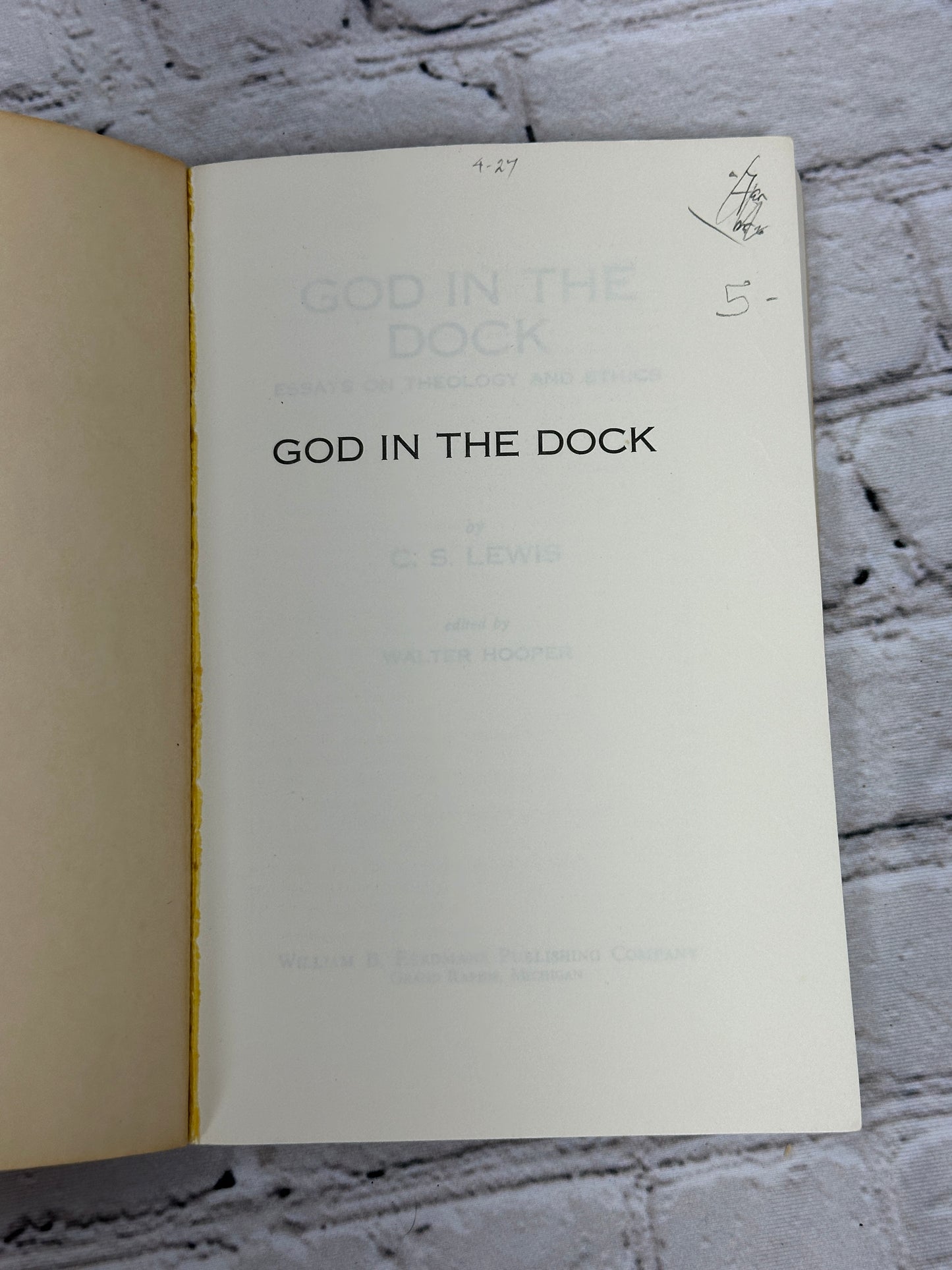 God in the Dock Essays on Theology & Ethics by C.S. Lewis [1977 · 5th Print]