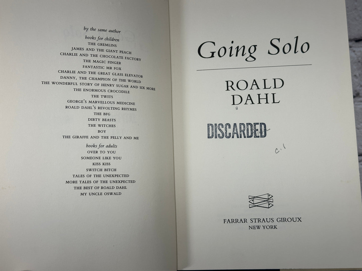 Going Solo by Roald Dahl [1st American Edition · 1986]