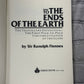 To the Ends of the Earth by Sir Ranulph Fiennes [1983 · 1st Printing]