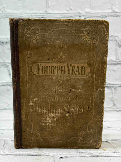 The Fourth Year Sunday-School Text-Book by Charles E. Knox, 1869 - front cover