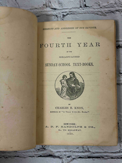 The Fourth Year Sunday-School Text-Book by Charles E. Knox, 1869 - title page